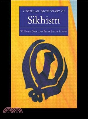 A Popular Dictionary of Sikhism ― Sikh Religion and Philosophy