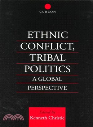 Ethnic Conflict, Tribal Politics ─ A Global Perspective