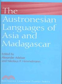 The Austronesian Languages of Asia and Madagascar