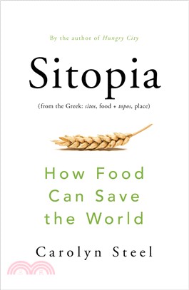 Sitopia ― How Food Can Save the World
