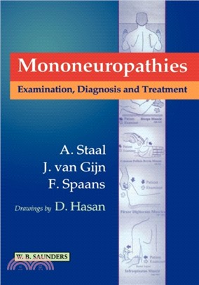 Mononeuropathies：Examination, Diagnosis and Treatment