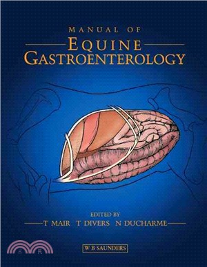 Manual of Equine Gastoenterology
