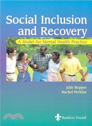 Social Inclusion and Recovery ― A Model for Mental Health Practice