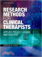 Research Methods for Clinical Therapists: Applied Project Design and Analysis