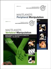 Maitland's Vertebral Manipulation Vol. 1, 8th Ed. + Maitland's Peripheral Manipulation Vol. 2, 5th Ed. ─ Management of Neuromusculoskeletal Disorders