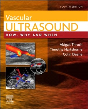 Vascular Ultrasound：How, Why and When