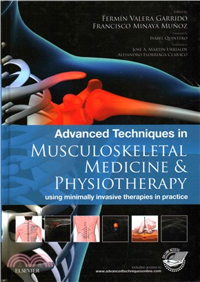 Advanced techniques in musculoskeletal medicine and physiotherapy : using minimally invasive therapies in practice / edited by Fermín Valera Garrido, Francisco Minaya Muñoz ; translated by Isabel Quintero.