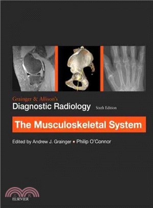 Grainger & Allison's Diagnostic Radiology ─ Musculoskeletal System