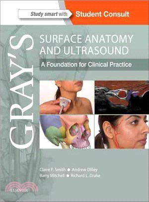 Gray's Surface Anatomy and Ultrasound ─ A Foundation for Clinical Practice