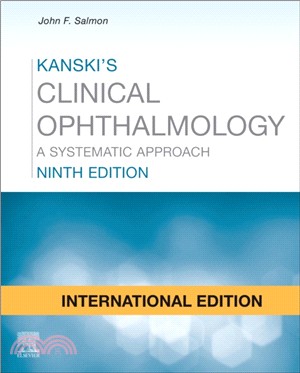 Kanski's Clinical Ophthalmology International Edition：A Systematic Approach
