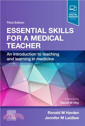 Essential Skills for a Medical Teacher：An Introduction to Teaching and Learning in Medicine