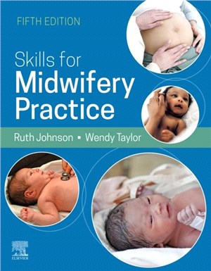 Skills for Midwifery Practice, 5E