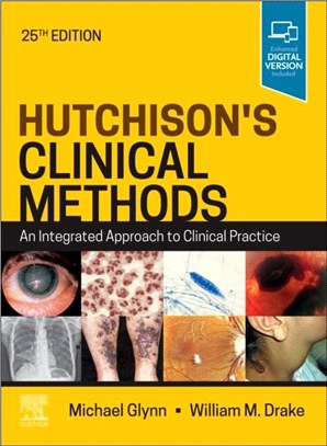 Hutchison's Clinical Methods：An Integrated Approach to Clinical Practice