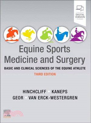 Equine Sports Medicine and Surgery：Basic and clinical sciences of the equine athlete
