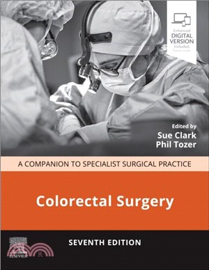 Colorectal Surgery：A Companion to Specialist Surgical Practice