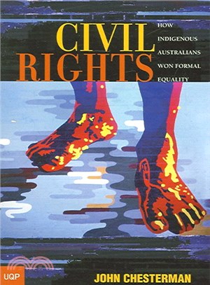 Civil Rights ― How Indigenous Australians Won Formal Equality