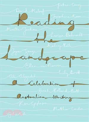 Reading the Landscape ― A Celebration of Australian Writing