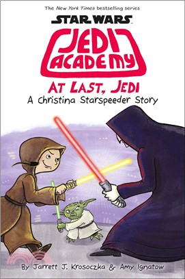 At Last, Jedi (Jedi Academy #9)