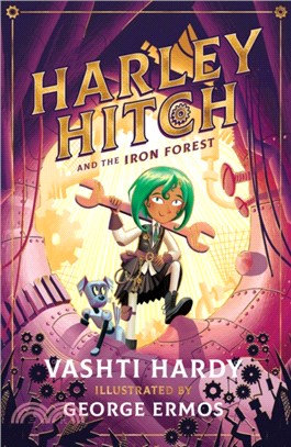 Harley Hitch and the Iron Forest