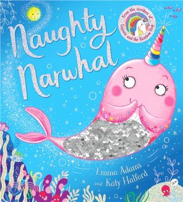 Naughty Narwhal colour-changing sequin book (PB)