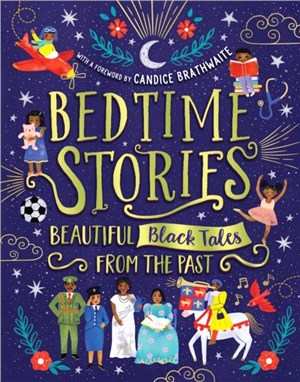 Bedtime Stories: Beautiful Black Tales from the Past