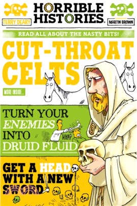 Cut-throat Celts (newspaper edition)(Horrible Histories)