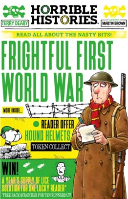 Frightful First World War (newspaper edition)(Horrible Histories)
