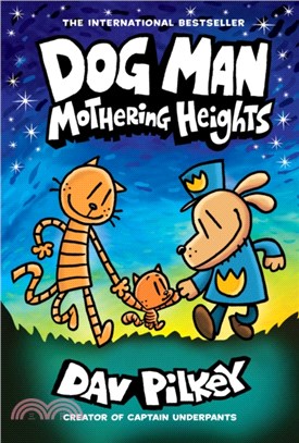 Dog Man 10: Mothering Heights (英國版)