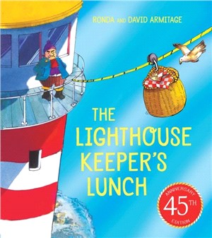 The Lighthouse Keeper's Lunch (45th anniversary edition)
