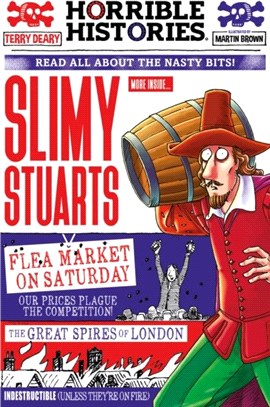 Slimy Stuarts (newspaper edition)(Horrible Histories)