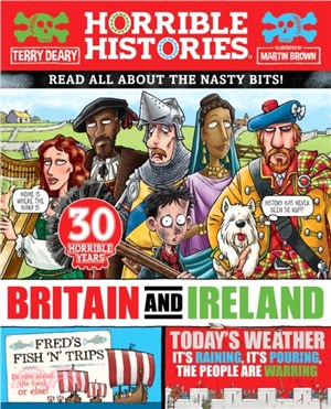 Horrible History of Britain and Ireland (newspaper edition)(Horrible Histories)