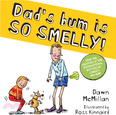 Dad's Bum is So Smelly! (PB)