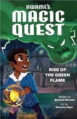 Kwame's Magic Quest: Rise of the Green Flame