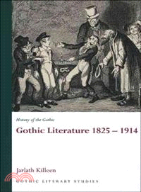 Gothic Literature 1825-1914