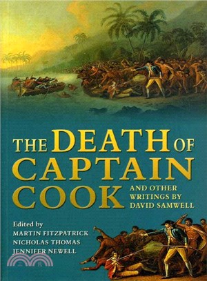 Death of Captain Cook And Other Writings by David Samwell