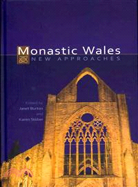 Monastic Wales ― New Approaches