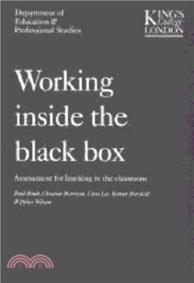 Working Inside the Black Box：Assessment for Learning in the Classroom