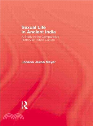 Sexual Life in Ancient India