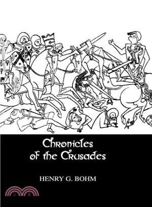 Chronicles of the Crusades :...