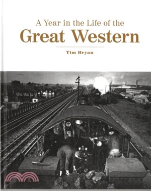 A Year in the Life of the Great Western