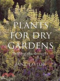 Plants for Dry Gardens