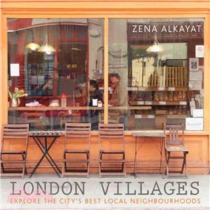 London Villages ─ Explore the City's Best Local Neighbourhoods