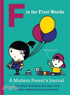 F is for First Words - Journal