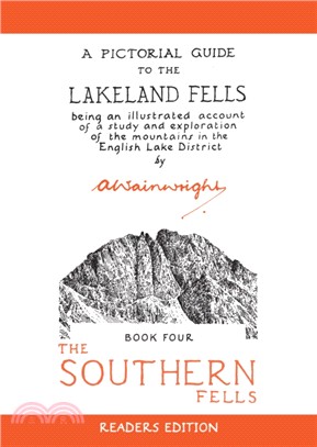 The Southern Fells：A Pictorial Guide to the Lakeland Fells