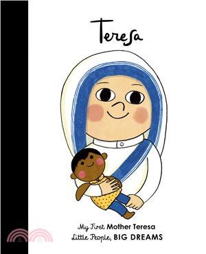 Little People, BIG DREAMS: Mother Teresa (英國版)(硬頁書)