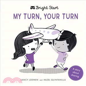 My turn, your turn :a story about sharing /