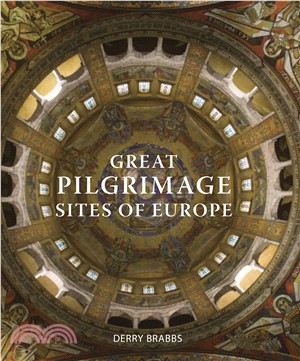 Great Pilgrimage Sites of Europe