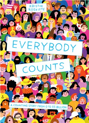 Everybody Counts: A counting story from 0 to 7.5 billion