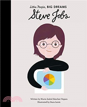 Little People, Big Dreams: Steve Jobs (精裝本)(美國版)