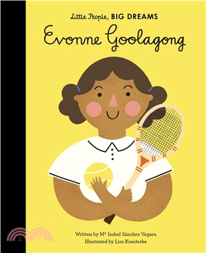 Little People, BIG DREAMS: Evonne Goolagong Cawley(英國版)(精裝本)
